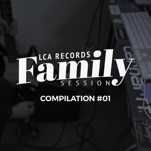 LCA Family Session, Vol. 1