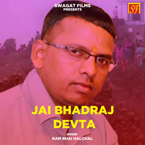 Jai Bhadraj Devta