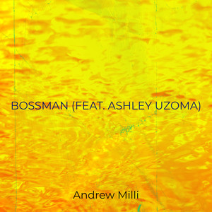 Bossman (Explicit)