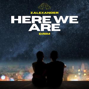 HERE WE ARE (Explicit)