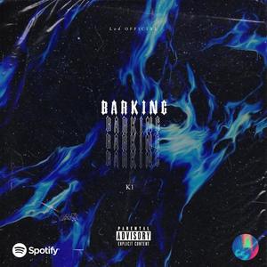 Barking (Explicit)