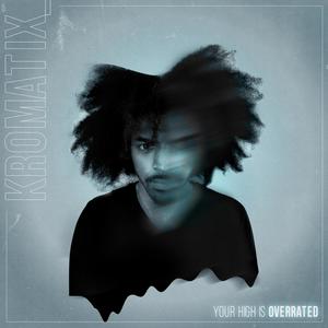 Your High Is Overrated