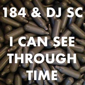 I Can See Through Time