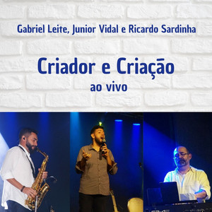 Criador e Criação (Ao Vivo)