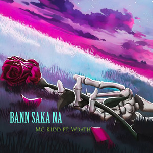 BANN SAKA NA