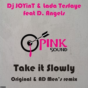 Take It Slowly (AD Men's Remix Radio Edit)