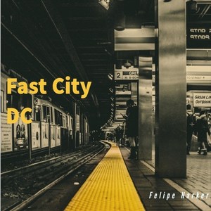 Fast City DC