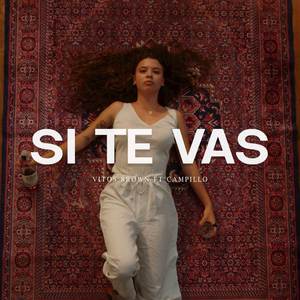 Si Te Vas (Explicit)