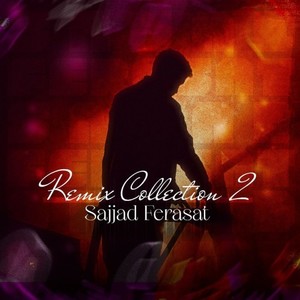 Collection 2 (Remix)