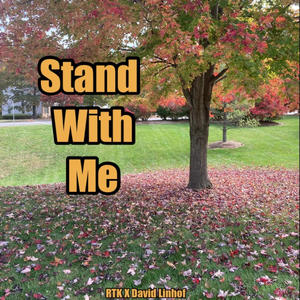 Stand With Me (feat. David Linhof) [Explicit]