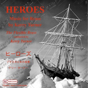 Heroes and Other Works for Brass