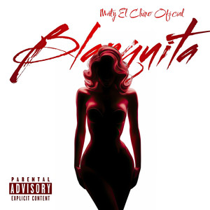 Blanquita (Explicit)