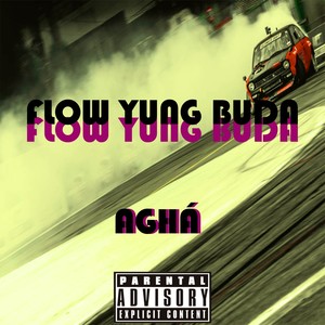 Flow Yung Buda (Explicit)