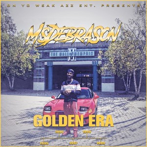 Golden Era (Explicit)