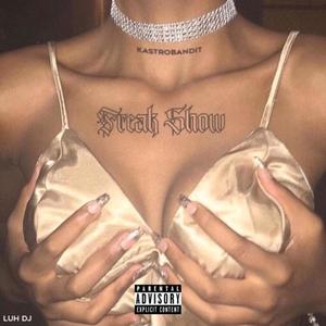 FREAKSHOW (Explicit)