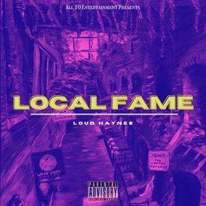 LOCAL FAME (Explicit)