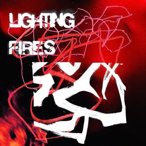 Lighting Fires