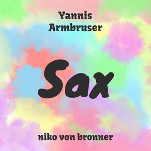 Sax (feat. Yannis Armbruster) [Spirit Version]