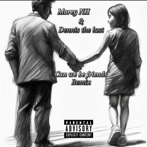 Can we be friends (Remix|Explicit)