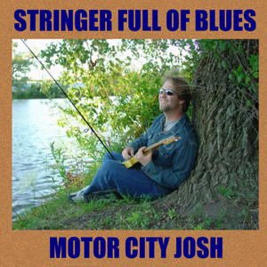 Stringer Full Of Blues