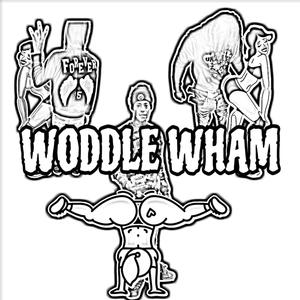 Woddle Wham (feat. Big dewy & Drakko Nol) [Explicit]