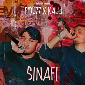 Sinafi (feat. Fidu77 & DJ Kou) [Explicit]