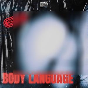 BODY LANGUAGE (Explicit)