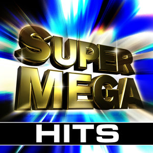 Super Mega Hits