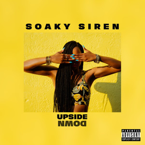 Upside Down (Explicit)