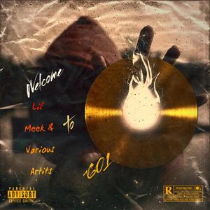 Welcome To 601 Vol 1 (Explicit)