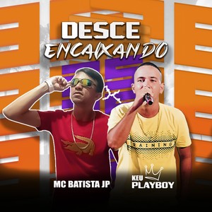 DESCE ENCAIXANDO (Explicit)