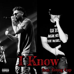 I Know (Explicit)