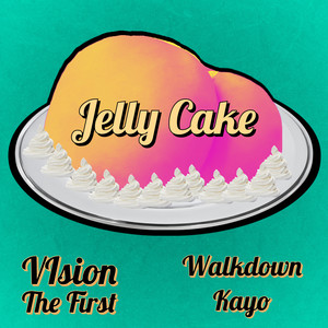 Jelly Cake (Explicit)