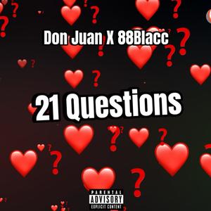 21 Questions (feat. Don Juan) [Explicit]