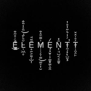 ELEMENTT (feat. Ohrbzy, MurDie, GhostLove, Tnoskk, Kokumsboii & Kiri) (Explicit)