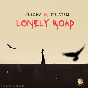 Lonely Road (Mastered)