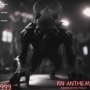 RN ANTHEM (feat. BoogieNF & DeyCallMeHolla) (Explicit)