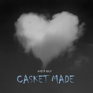 Casket Made (feat. Rsinill Beats)