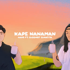 Nagkakape Na Naman (feat. Guddhist Gunatita)