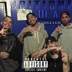 Ambitionz of a Streeter (Explicit)