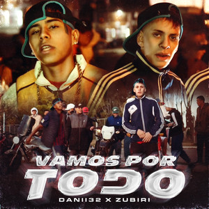 VAMOS POR TODO (Explicit)