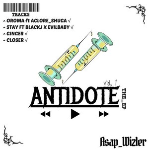 Antidote The EP, Vol. 1 (Explicit)