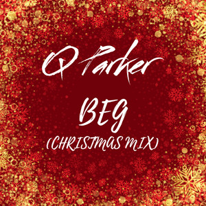 Beg (Christmas Mix)