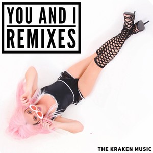 You and I (Remixes)