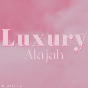 Luxury (Instrumental)