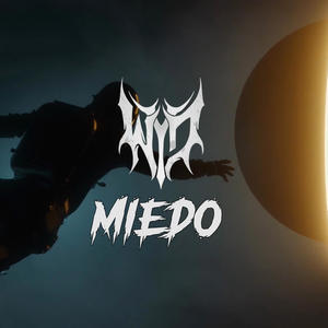 Miedo (Explicit)