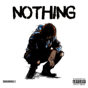 Nothing (Explicit)