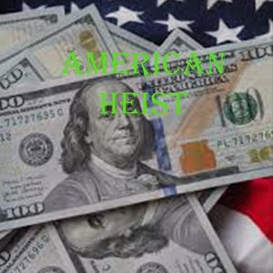 American Heist