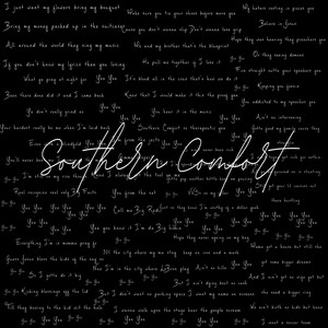 Southern Comfort (Explicit)