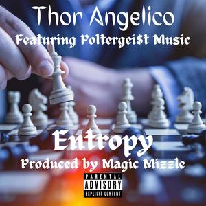 Entropy (feat. Poltergei$t) [Explicit]